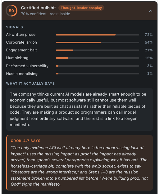 Verdict card scoring a post 50 out of 100 as Certified bullshit, genre thought-leader cosplay, with six signal meters, a plain-English translation, and a Grok roast.